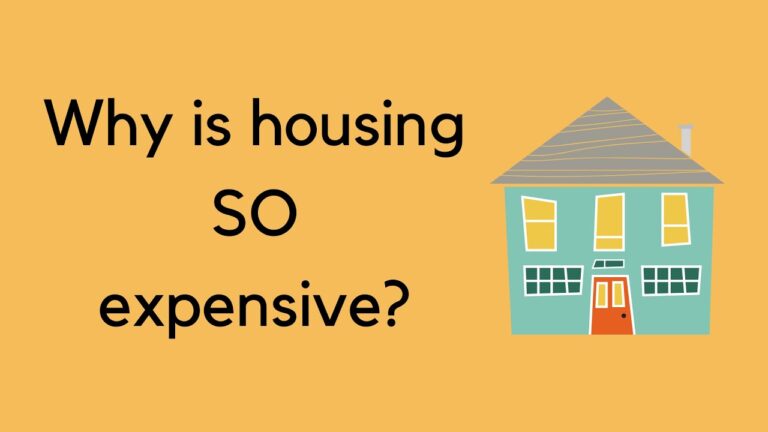 Why Housing Is So Expensive
